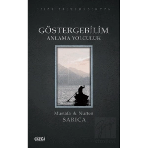 Göstergebilim Anlama Yolculuk
