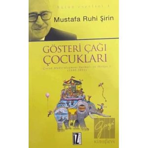 Gösteri Çağı Çocukları