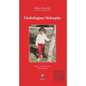 Gözbebeğime Mektuplar