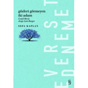 Gözleri Görmeyen İki Adam