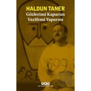 Gözlerimi Kaparım Vazifemi Yaparım