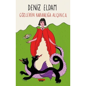 Gözlerin Karanlığa Alışınca