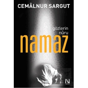 Gözlerin Nuru Namaz