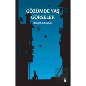 Gözümde Yaş Görseler