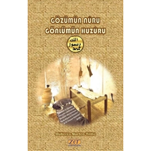 Gözümün Nuru Gönlümün Huzuru