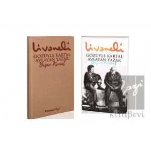Gözüyle Kartal Avlayan Yazar Yaşar Kemal (Ciltli)