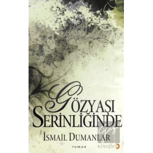 Gözyaşı Serinliğinde