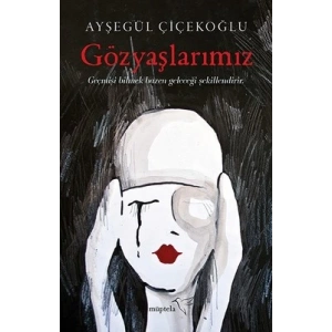Gözyaşlarımız