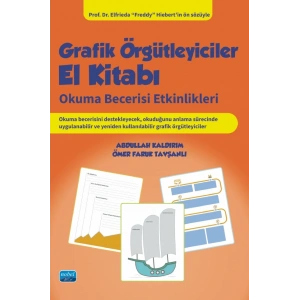 GRAFİK ÖRGÜTLEYİCİLER EL KİTABI - Okuma Becerisi Etkinlikleri