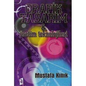 grafik tasarım&üretim teknolojileri