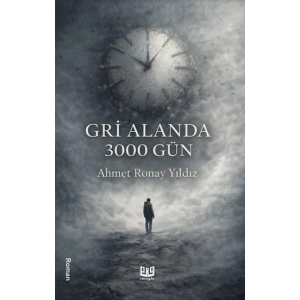 Gri Alanda 3000 Gün