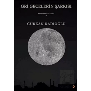 Gri Gecelerin Şarkısı