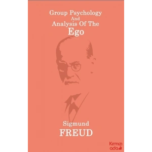 Group Psychology And Analysis Of The Ego