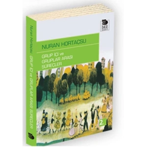 Grup İçi ve Gruplar Arası Süreçler