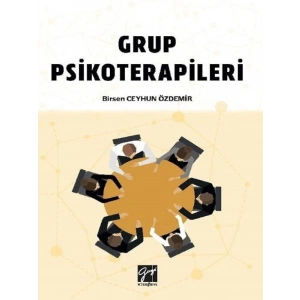 Grup Psikoterapileri - Birsen Ceyhun Özdemir