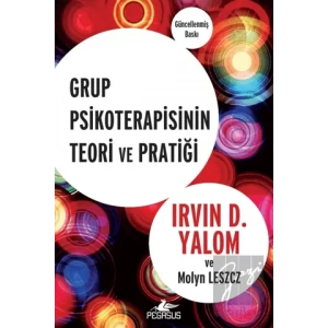 Grup Psikoterapisinin Teori ve Pratiği