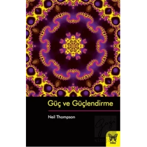 Güç ve Güçlendirme