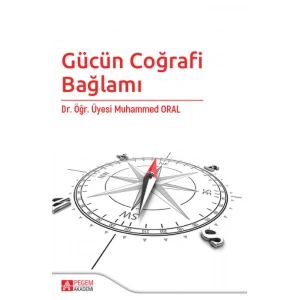 Gücün Coğrafi Bağlamı