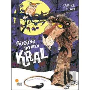 Gücünü Yitiren Kral