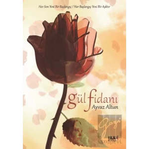 Gül Fidanı
