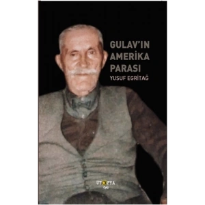 Gulav’ın Amerika Parası