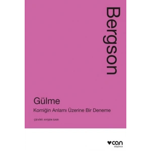 Gülme: Komiğin Anlamı Üzerine Bir Deneme