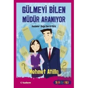 Gülmeyi Bilen Müdür Aranıyor