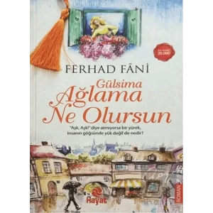 Gülsima Ağlama Ne Olursun