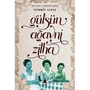 Gülsün, Ağavni, Zilha ARAS