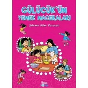 Gülücük 5 - Yaşasın Yemek Yemeeek!