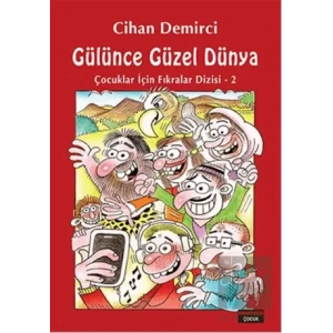 Gülünce Güzel Dünya