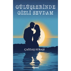 Gülüşlerinde Gizli Sevdam