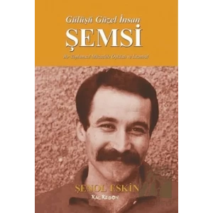 Gülüşü Güzel İnsan Şemsi