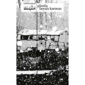 Gümüş Beyazı Karavan