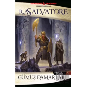 Gümüş Damarları - Drizzt Efsanesi 5. Kitap