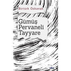 Gümüş Pervaneli Tayyare