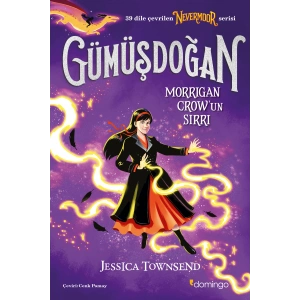 Gümüşdoğan - Morrigan Crow’un Sırrı (Nevermoor 4)