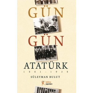 Gün Gün Atatürk