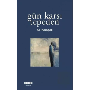 Gün Karşı Tepeden