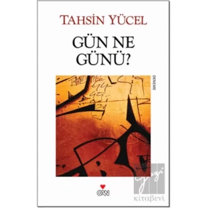 Gün Ne Günü?