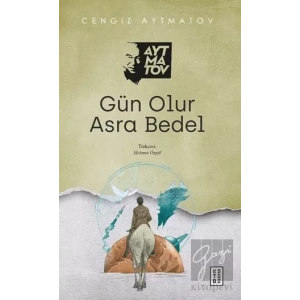 Gün Olur Asra Bedel