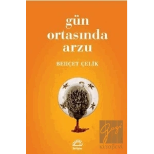 Gün Ortasında Arzu
