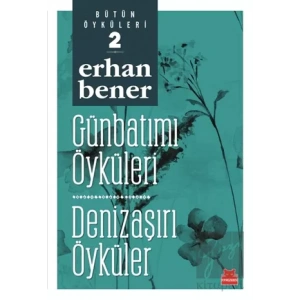 Günbatımı Öyküleri - Denizaşırı Öyküler