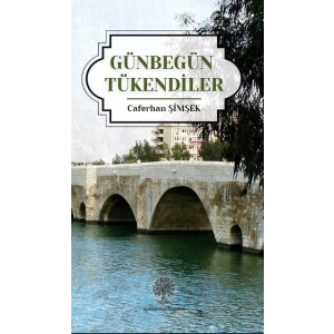 Günbegün Tükendiler