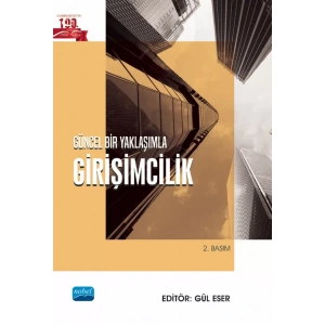Güncel Bir Yaklaşımla GİRİŞİMCİLİK