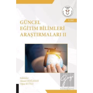 Güncel Eğitim Bilimleri Araştırmaları 2