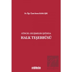 Güncel Gelişmeler Işığında Halk Teşebbüsü