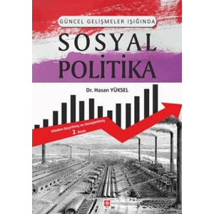 Güncel Gelişmeler Işığında Sosyal Politika
