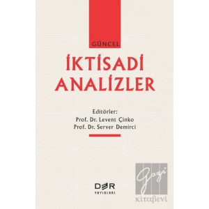 Güncel İktisadi Analizler