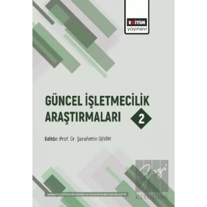 Güncel İşletmecilik Araştırmaları 2
